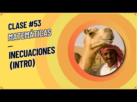 Números reales #18 (Inecuaciones, introducción)