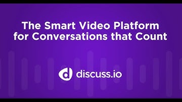 Discuss.io Product Tour
