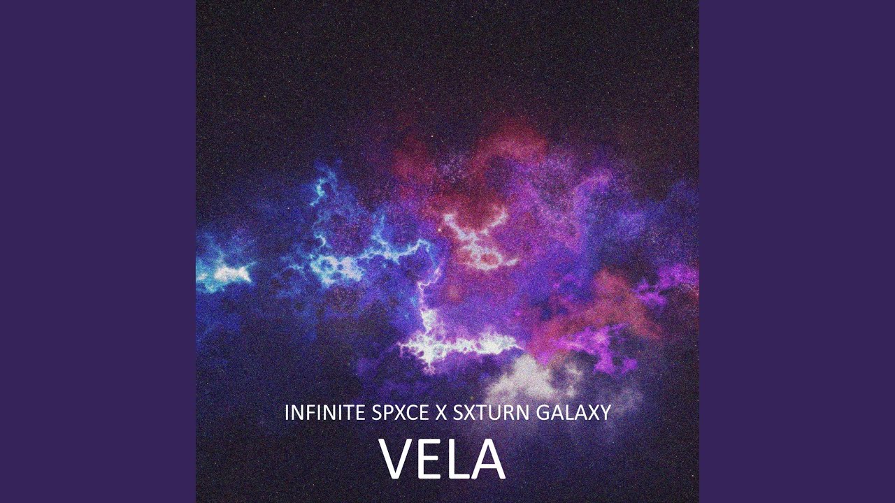 VELA (feat. SXTURN GALAXY) auf YouTube ansehen VELA (feat. SXTURN GALAXY) auf YouTube ansehen