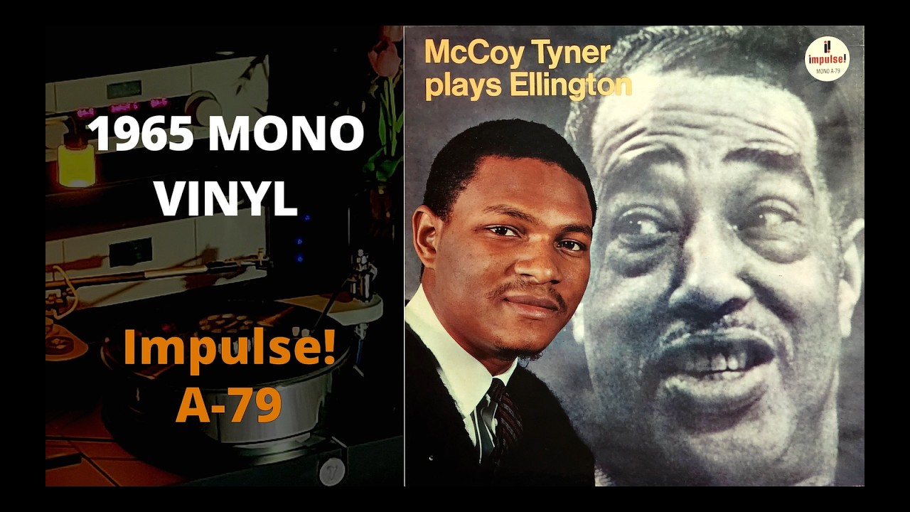MONO LP] McCoy Tyner Plays Ellington - YouTube
