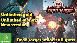 dead target mod apk all guns | dead target mod APK 2024 | Dead target | @angryxyzxff screenshot 2