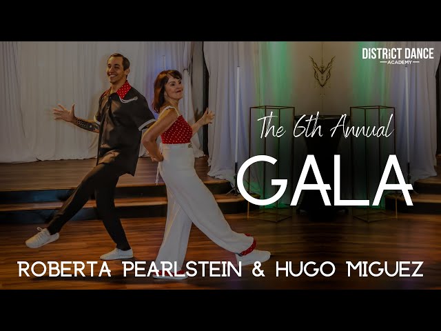 Roberta Pearlstein & Hugo Miguez
6th Annual Gala Showcase
District Dance Academy
Clearwater, FL