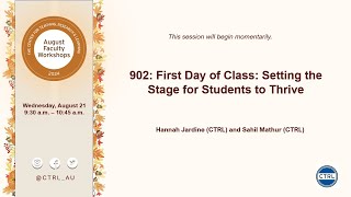 902: First Day of Class: Setting the Stage for Students to Thrive