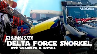 The Real Flowmaster Delta Force Snorkel Jeep JL Install Experience