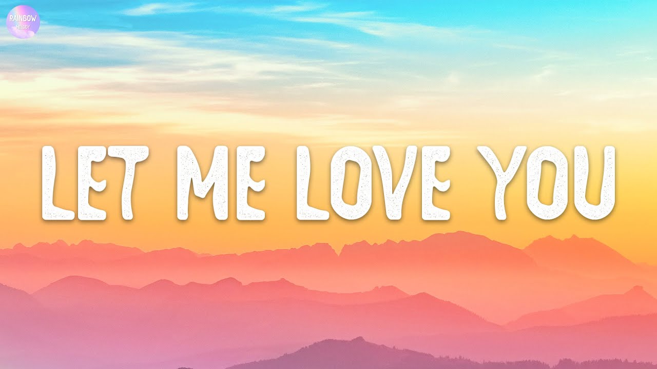 DJ Snake ft. Justin Bieber - Let Me Love You (Lyrics) - YouTube