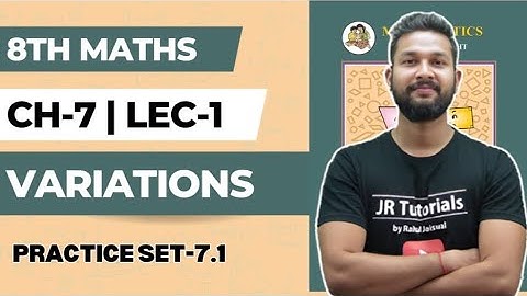 8th Maths | Chapter 7 | Variations | Practice Set 7.1 | Lecture 1 | Maharashtra Board |