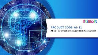 Ai-11 Information Security Risk Assessment