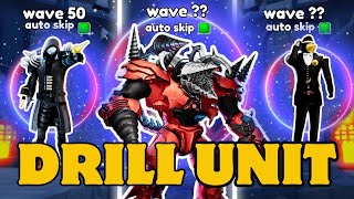 EVERY DRILL UNIT VS ENDLESS MODE ( TOILET TOWER DEFENSE )