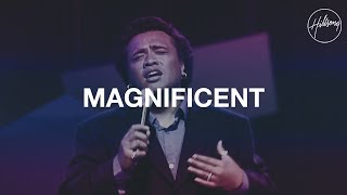 Video thumbnail of "Magnificent - Hillsong Worship"