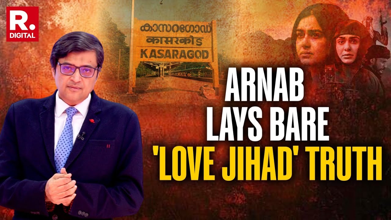 Kerala ISIS Files: Arnab Lays Bare 'Love Jihad' And The Radicalisation Truth