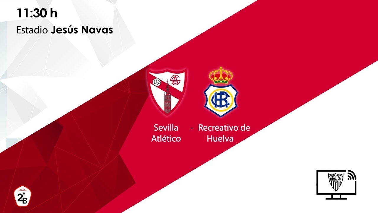 🚨 Sevilla Atlético - RC Recreativo 🚨 ⚽ EN DIRECTO