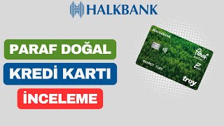 Halkbank Paraf Doğal Kredi Kartı İnceleme