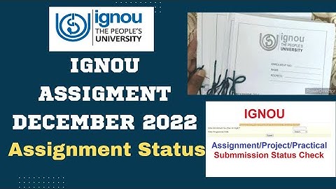 IGNOU Assignment Submission Last Date For December 2022 Exam Clerfication |IGNOU Project/Internship
