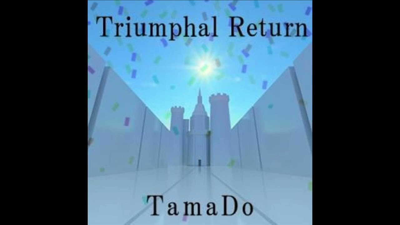 [ A1 ClimaX 7th / BMS ] TamaDo - Triumphal Return [HQ]