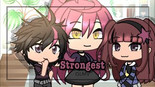Strongest [GLMV]