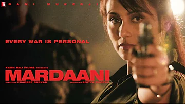 Mardaani | Movie Title Explain | Rani Mukherjee | Bollywood