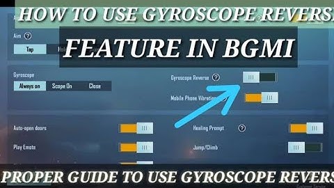 HOW TO USE GYROSCOPE REVERSE IN BGMI PUBG MOBILE GYROSCOPE REVERSE FEATURE | GYROSCOPE New Update