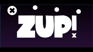 Zup X steam  All Levels