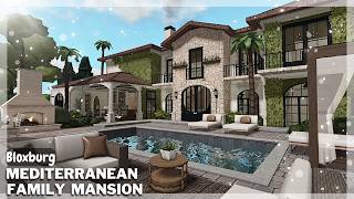 BLOXBURG: Mediterranean Family Mansion Speedbuild (interior   full tour) Roblox House Build