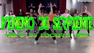 Veneno de Serpiente 🐍 Kevo dj Locura Mix | Zumba Coreografía |  by Augusto Buccafusco