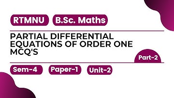 Partial differential equations of order one | MCQ