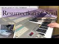 あんスタ Resurrection Of Soul 弾いてみた あんスタ Resurrection Of Soul 弾いてみた