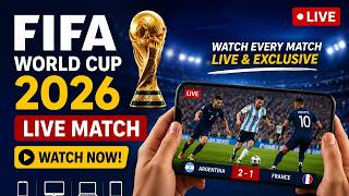 Watch FIFA World Cup 2026 Live Matches on Mobile, TV & Laptop
