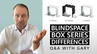 Blindspace Box Models Explained - What is the difference?