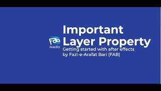 Important Layer Property in Adobe After Effects 2026 Guide by FAB #adobeaftereffectstutorial