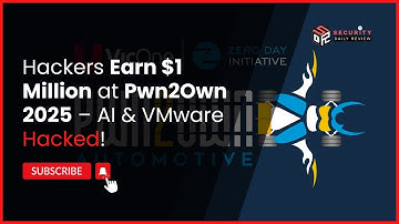 Hackers Earn $1 Million at Pwn2Own 2025 – AI & VMware Hacked!