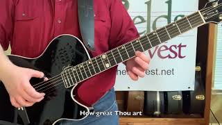 How Great Thou Art played on a Godin Doyle Dykes Signature Edition guitar
