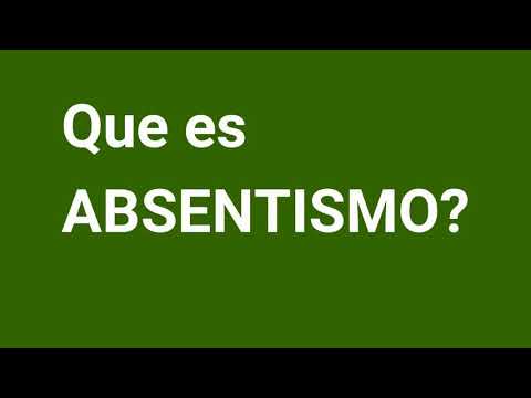 Que es ABSENTISMO? Definicion de ABSENTISMO Significado del ABSENTISMO. Que significa ABSENTISMO