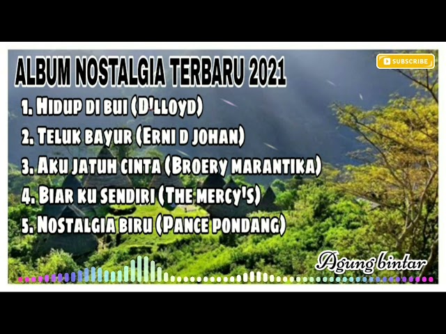 ALBUM NOSTALGIA TERBARU 2021- DLLOYD HIDUP DI BUIH TERBARU PILIHAN 2021 class=