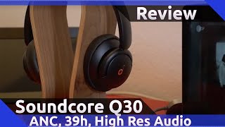 Anker Life Soundcore Q30 (Review) 2020
