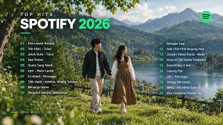 Download lagu Top Hits Spotify Indonesia 2026 | Lagu Hits Indonesia 2026 | Lagu Terpopuler & Terbaru