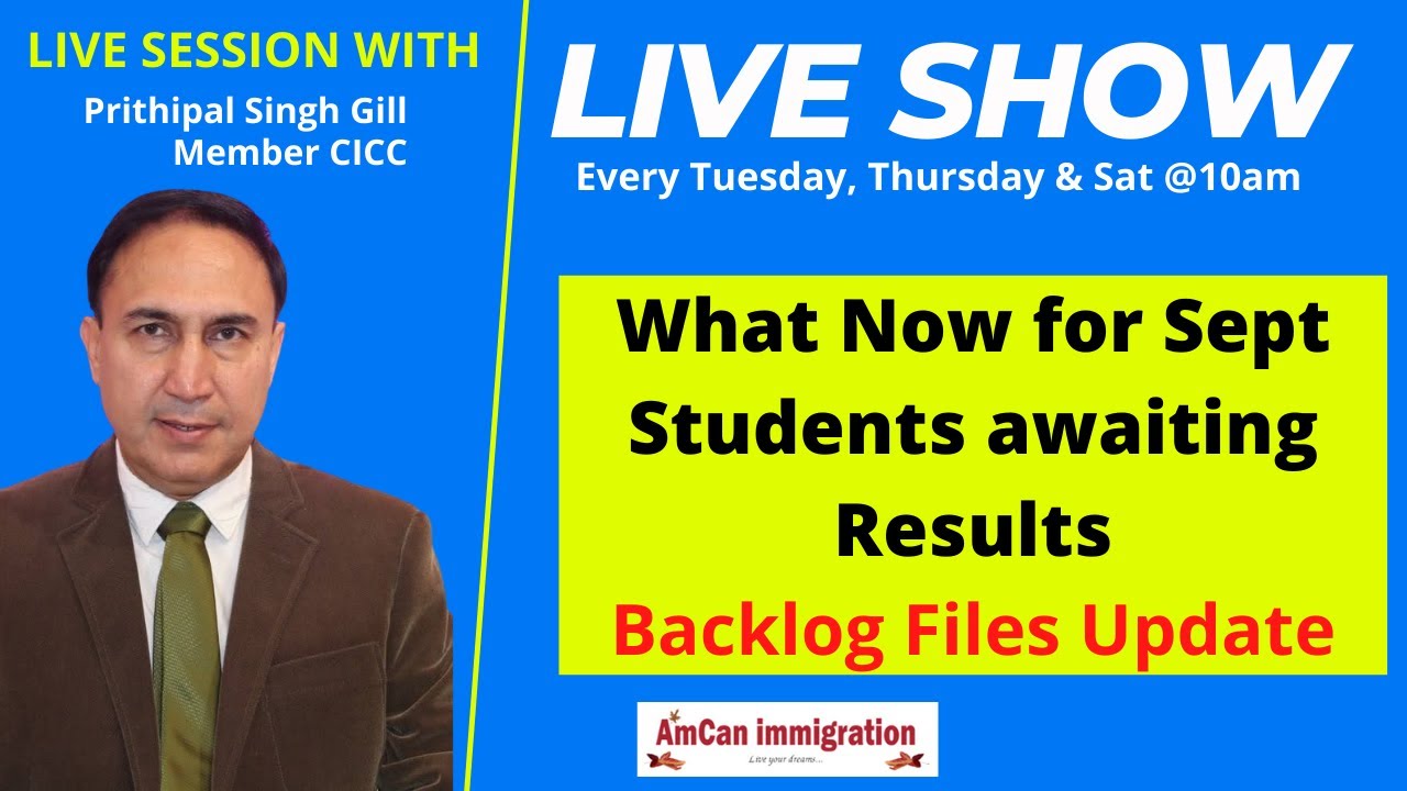 Canada Visa Live Show @ 11 AM Today-What Now for Sept Pending Files ...
