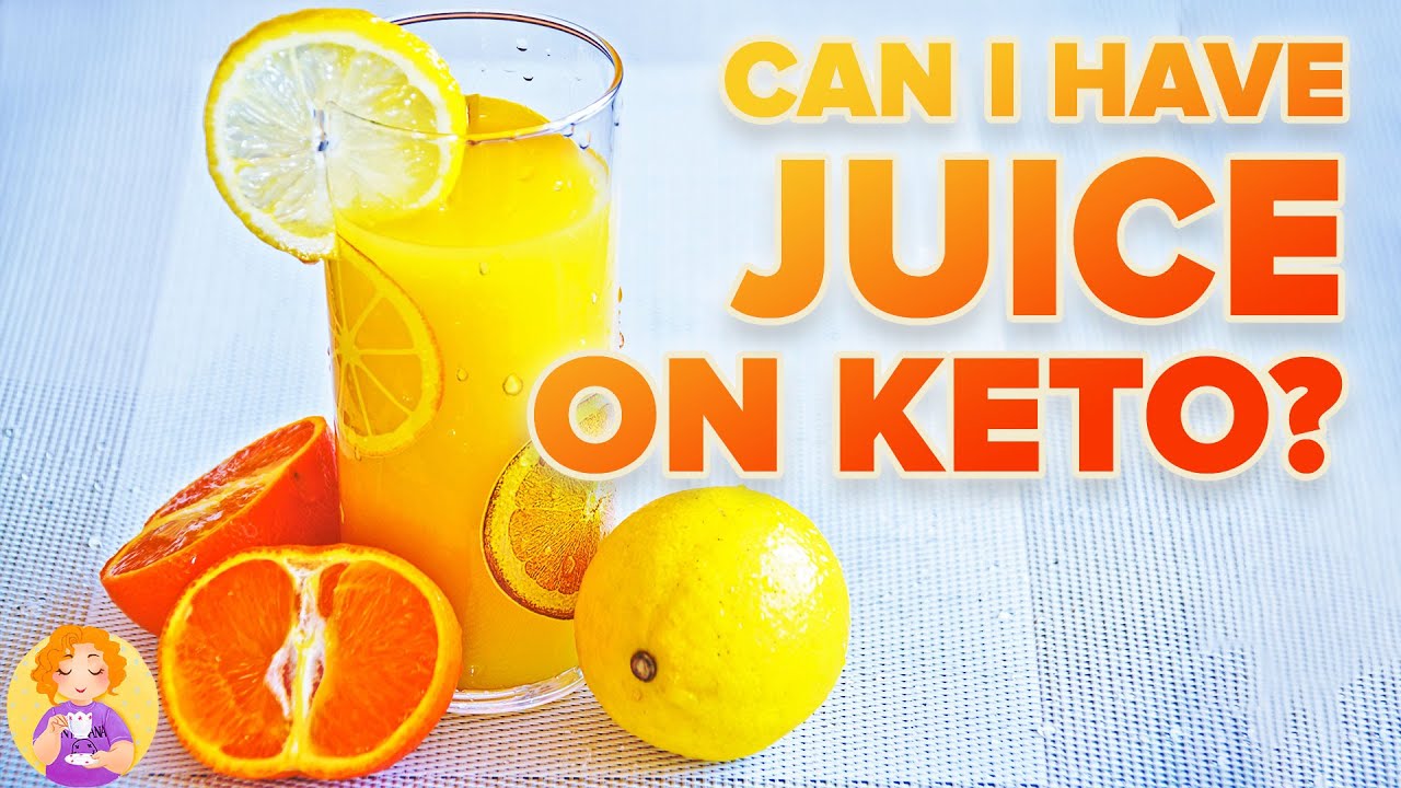 orange juice on keto diet
