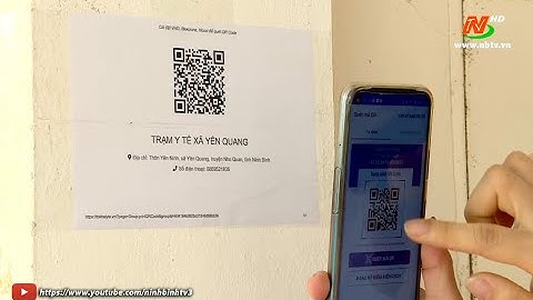 Đẩy mạnh khai báo y tế bằng QR - CODE cho người dân nông thôn