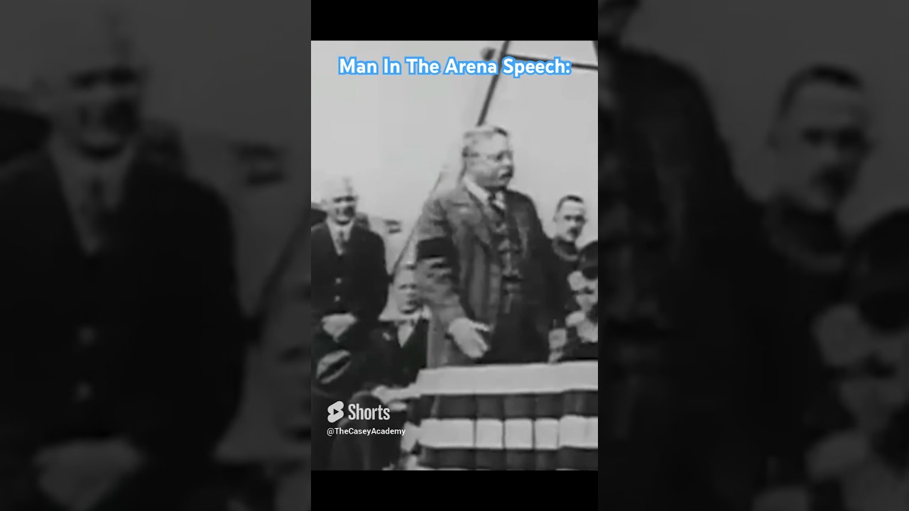 Man In The Arena Speech By Theodore Roosevelt: Read By JFK.