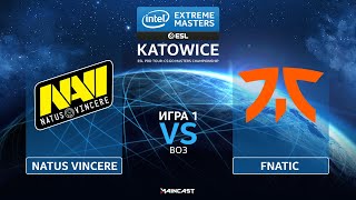 Natus Vincere vs fnatic [Map 1, Dust 2] (Best of 3) IEM Katowice 2020 | Groups Stage