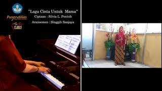 Cinta Untuk Mama. Lomba Fls2N 2021. Aurora Fatina Pratista. Sd Muhammadiyah Weleri