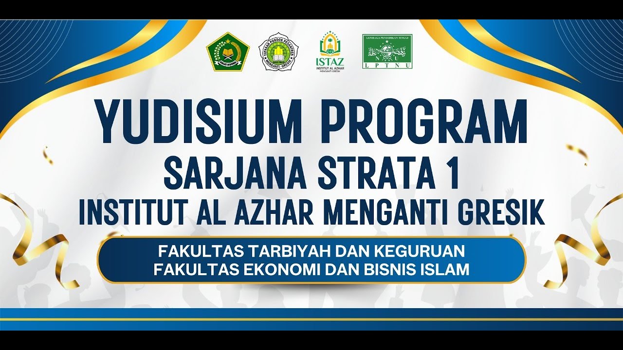 YUDISIUM INSTITUT AL - AZHAR MENGANTI GRESIK 2025