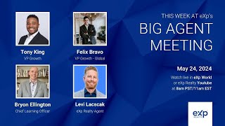 ICYMI: The BIG Agent Meeting: Expand and Elevate