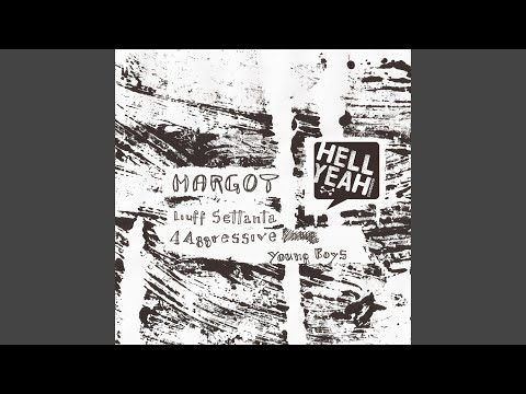 Margot — 4 Aggressive young Boys