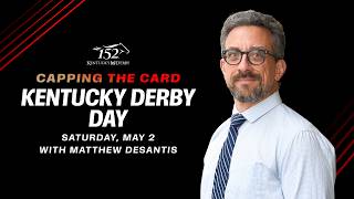 Kentucky Derby Day Picks and Analysis  | Capping the Card | Saturday, May 2 | Churchill Downs screenshot 4