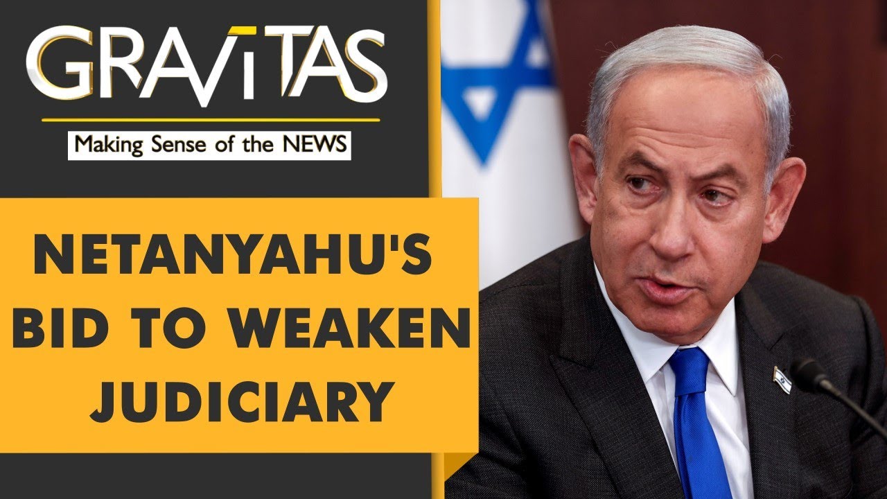 Gravitas: Netanyahu's 'war' against the Israeli legal system
