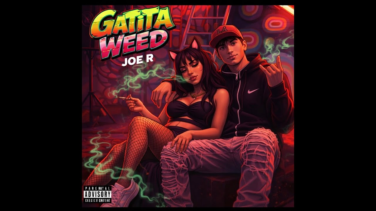 Joe R – Gatita Weed (Video Oficial)