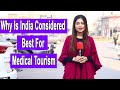 INDIA _ The Medical Tourism Hub | Pakistani Public Reaction | By Maira Butt