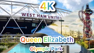 4K Relaxing Walk in London Queen Elizabeth Olympic Park Stratford