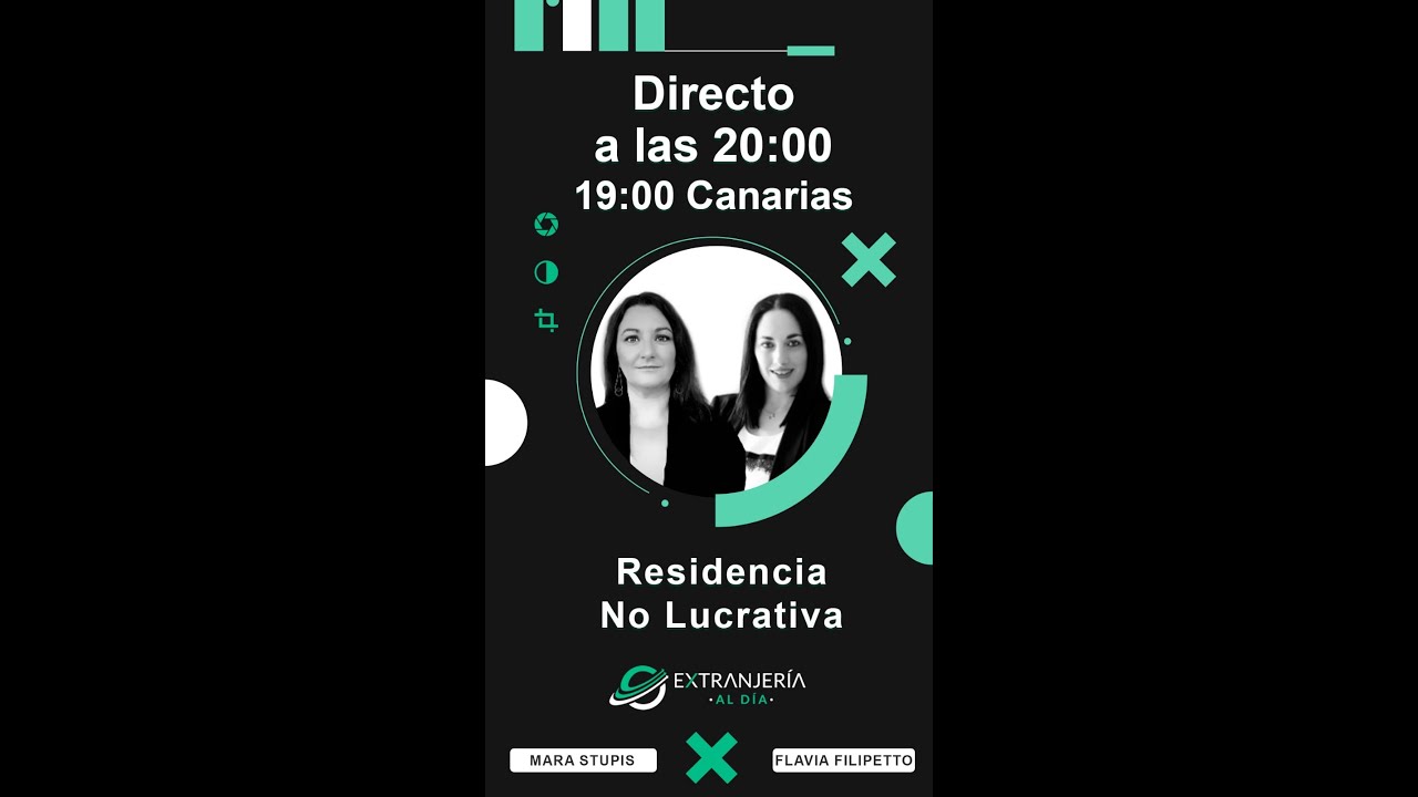NUEVO REGLAMENTO DE EXTRANJERÍA: RESIDENCIA NO LUCRATIVA